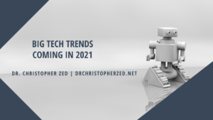 Big Tech Trends Coming In 2021